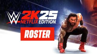 WWE 2K25 Netflix Mobile Edition Roster (iOS & Android) WWE 2K25 Netflix Mobile Edition Roster (iOS & Android)